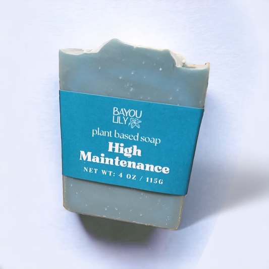High Maintenance (type) Soap 4oz